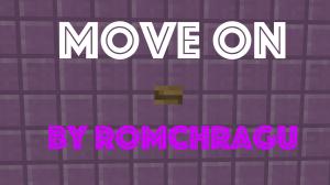 Download Move On for Minecraft 1.9.2